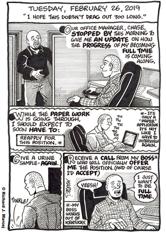Daily Comic Journal: February 26, 2019: “I Hope This Doesn’t Drag Out Too Long.”