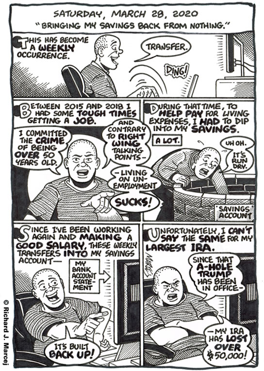 Daily Comic Journal: March 28, 2020: “Bringing My Savings Back From Nothing.”