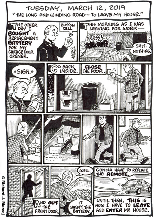 Daily Comic Journal: March 12, 2019: “The Long And Winding Road – To Leave My House.”