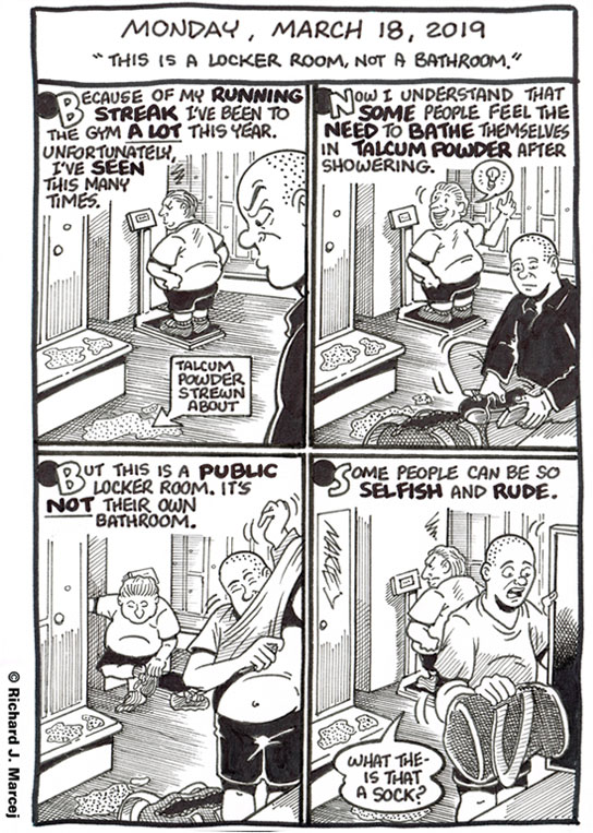 Daily Comic Journal: March 18, 2019: “This Is A Locker Room, Not A Bathroom.”