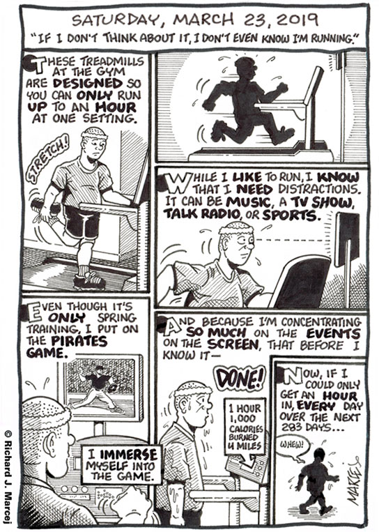 Daily Comic Journal: March 23, 2019: “If I Don’t Think About It, I Don’t Even Know I’m Running.”