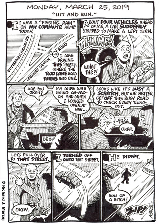 Daily Comic Journal: March 25, 2019: “Hit And Run.”