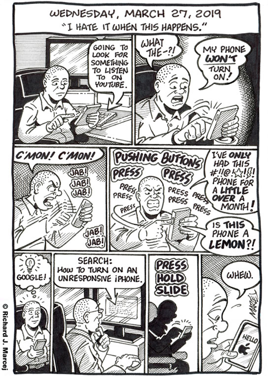 Daily Comic Journal: March 27, 2019: “I Hate It When This Happens.”