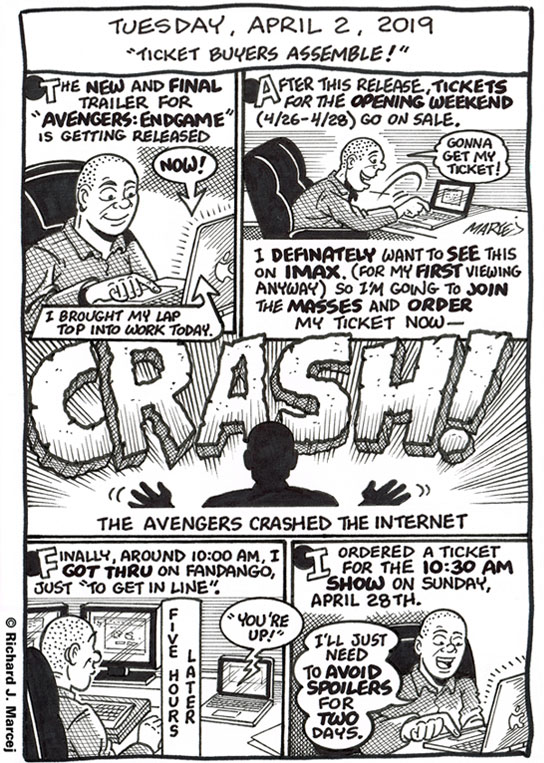 Daily Comic Journal: April 2, 2019: “Ticket Buyers Assemble!”