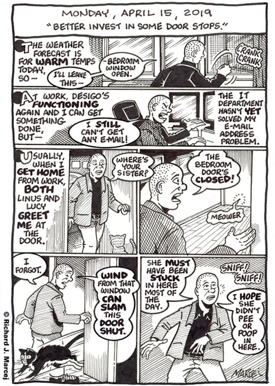 Daily Comic Journal: April 15, 2019: “Better Invest In Some Door Stops.”