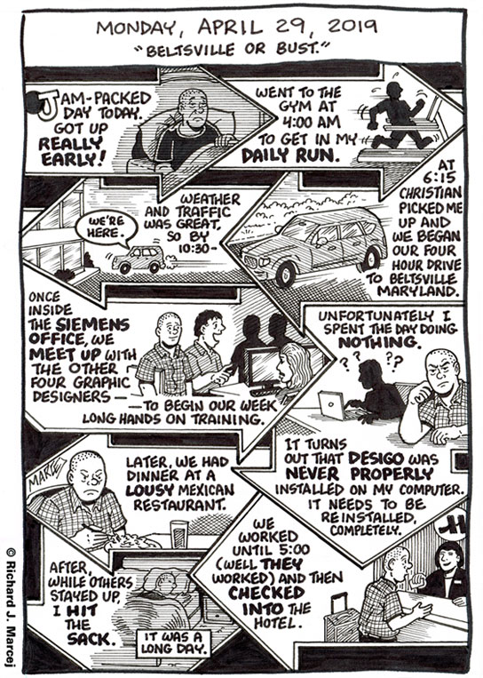 Daily Comic Journal: April 29, 2019: “Beltsville Or Bust.”