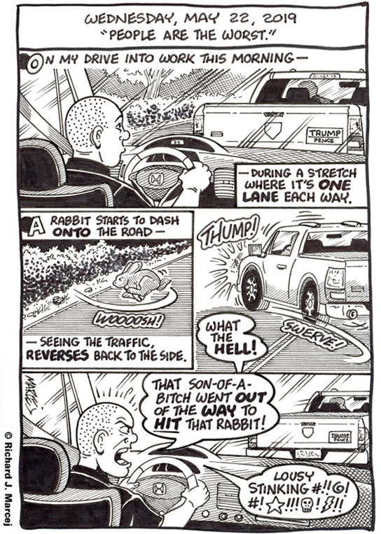 Daily Comic Journal: May 22, 2019: “People Are The Worst.”