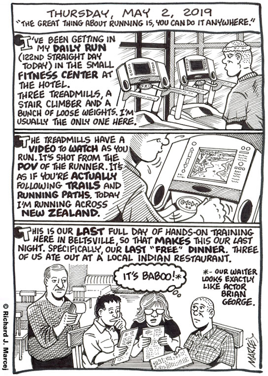 Daily Comic Journal: May 2, 2019: “The Great Thing About Running Is, You Can Do It Anywhere.”