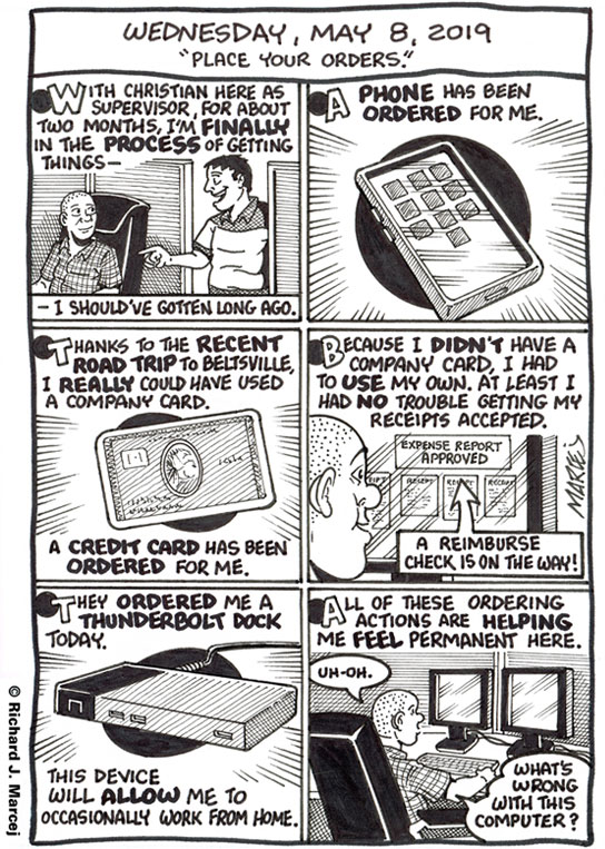 Daily Comic Journal: May 8, 2019: “Place Your Orders.”
