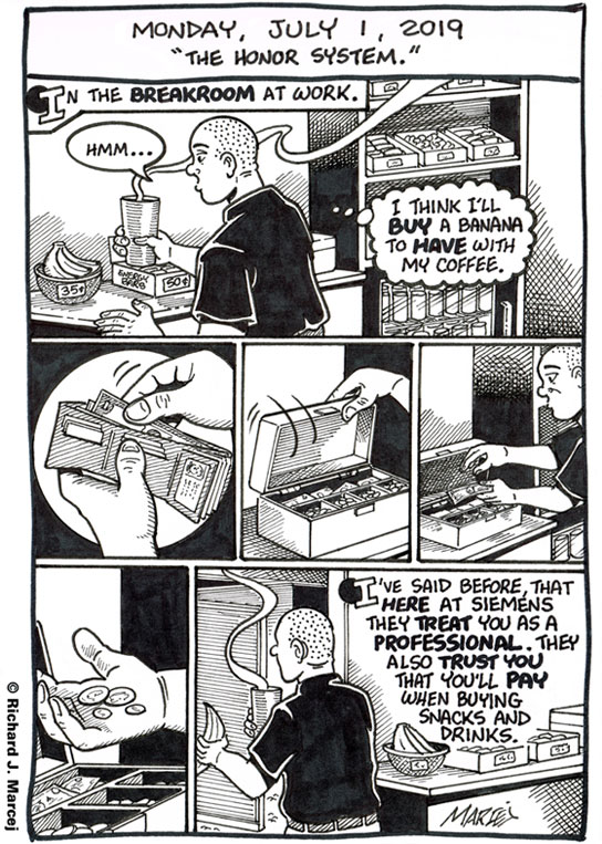 Daily Comic Journal: July 1, 2019: “The Honor System.”