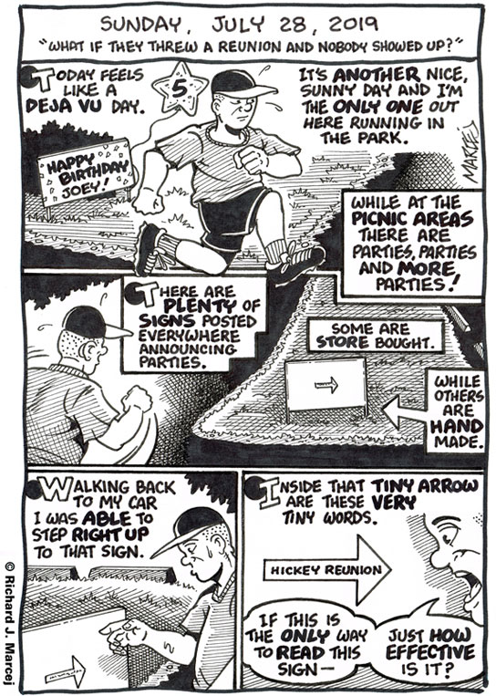Daily Comic Journal: July 28, 2019: “What If They Threw A Reunion And Nobody Showed Up?”