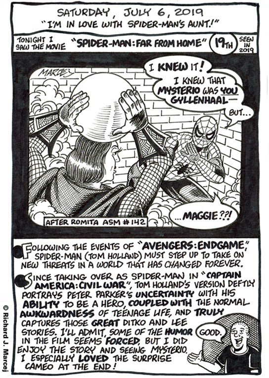 Daily Comic Journal: July 6, 2019: “I’m In Love With Spider-Man’s Aunt!”