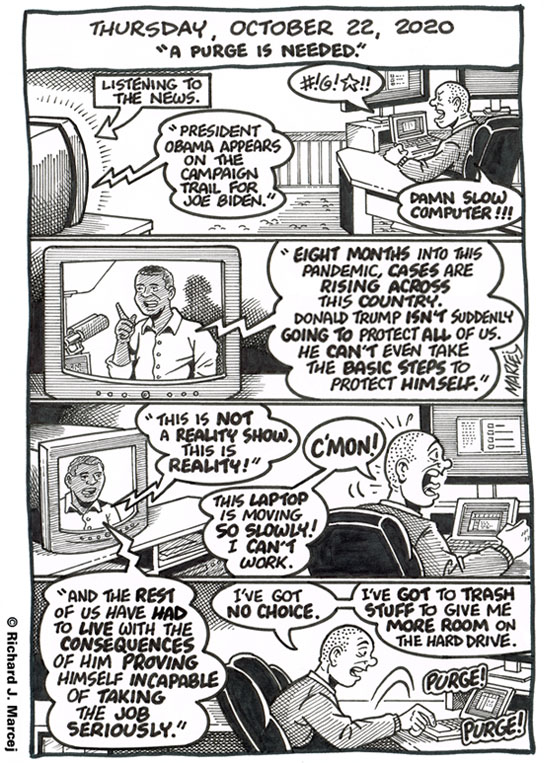Daily Comic Journal: October 22, 2020: “A Purge Is Needed.”
