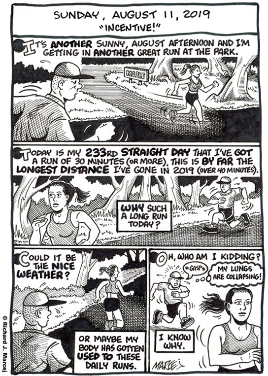 Daily Comic Journal: August 11, 2019: “Incentive!”