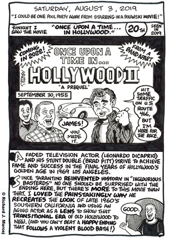 Daily Comic Journal: August 3, 2019: “I Could Be One Pool Party Away From Starring In A Polanski Movie!”
