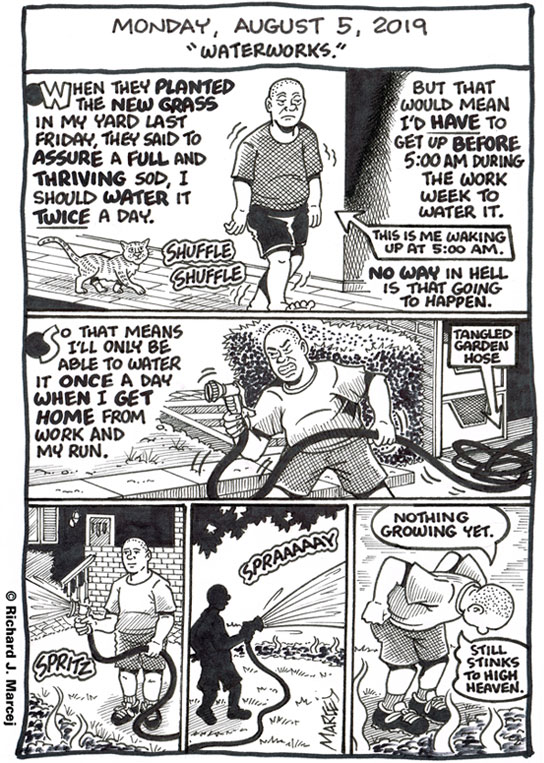 Daily Comic Journal: August 5, 2019: “Waterworks.”