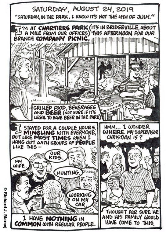 Daily Comic Journal: August 24, 2019: “Saturday, In The Park, I Know It’s Not The 4th Of July.”