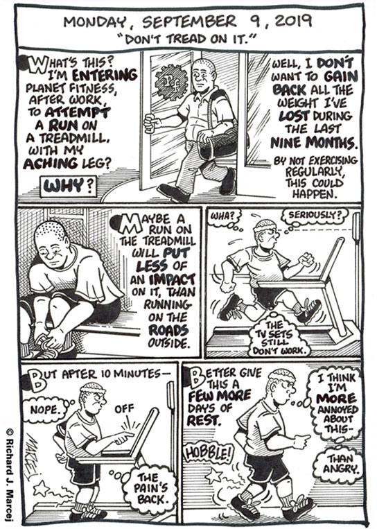 Daily Comic Journal: September 9, 2019: “Don’t Tread On It.”