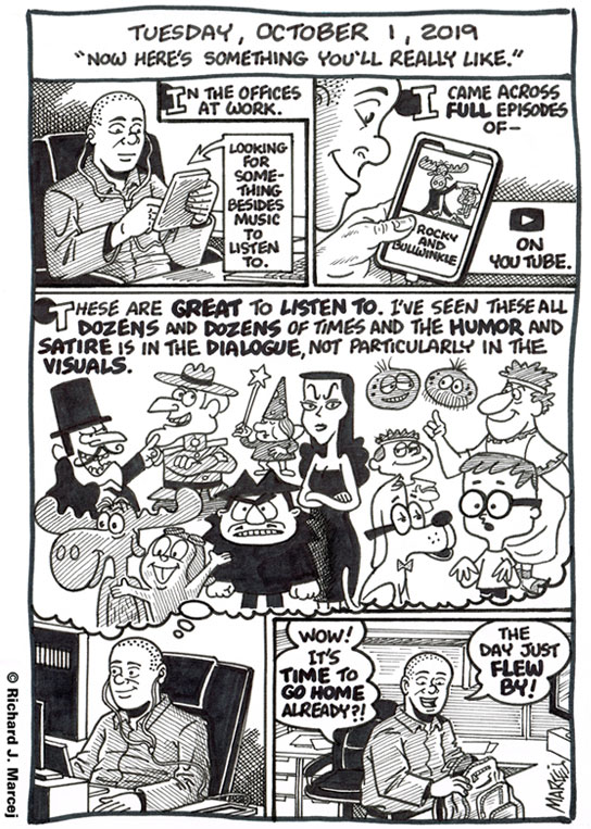 Daily Comic Journal: October 1, 2019: “Now Here’s Something You’ll Really Like.”
