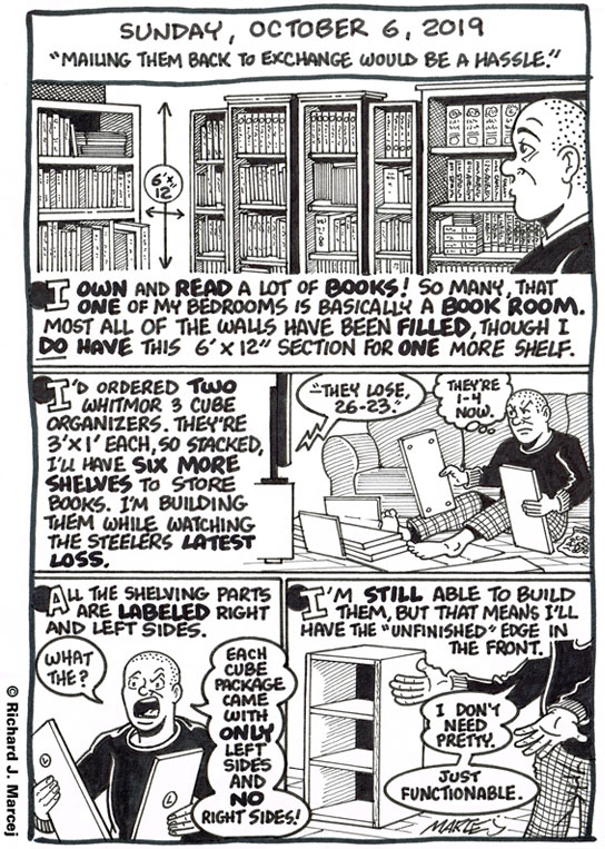 Daily Comic Journal: October 6, 2019: “Mailing Them Back To Exchange Would Be A Hassle.”