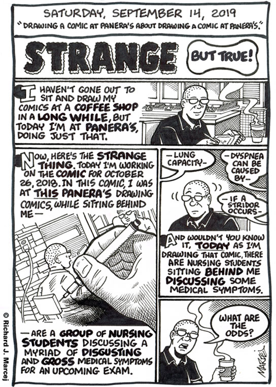 Daily Comic Journal: September 14, 2019: “Drawing A Comic At Panera’s About Drawing A Comic At Panera’s.”