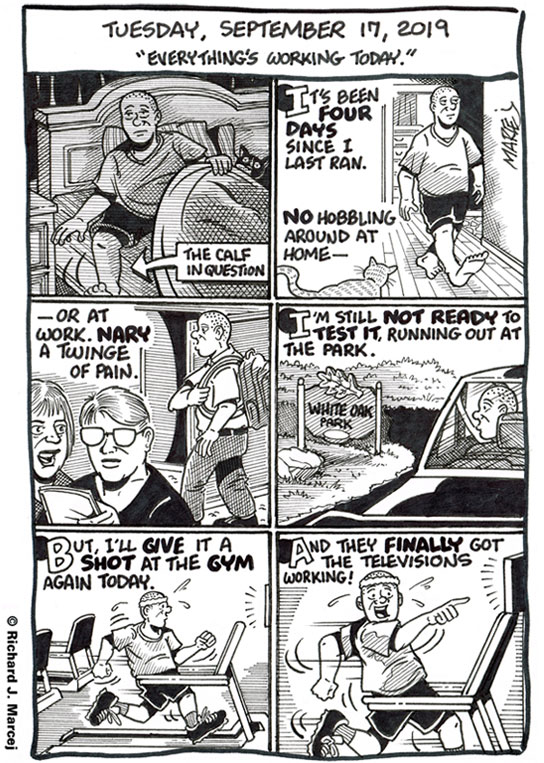 Daily Comic Journal: September 17, 2019: “Everything’s Working Today.”