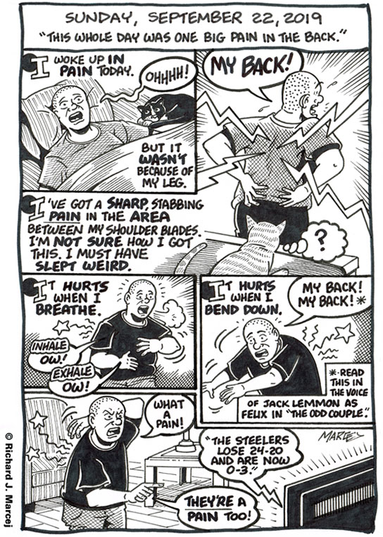 Daily Comic Journal: September 22, 2019: “This Whole Day Was One Big Pain In The Back.”