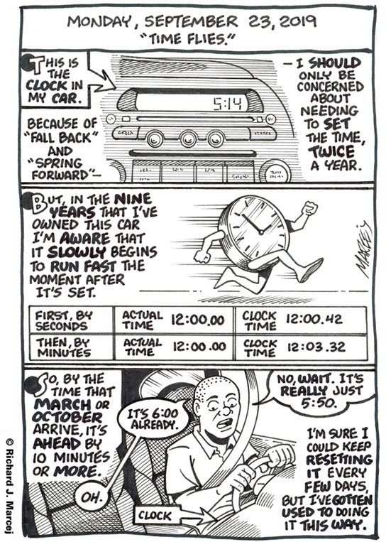 Daily Comic Journal: September 23, 2019: “Time Flies.”