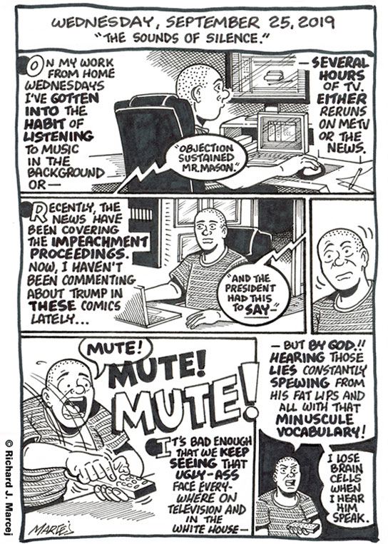Daily Comic Journal: September 25, 2019: “The Sounds Of Silence.”