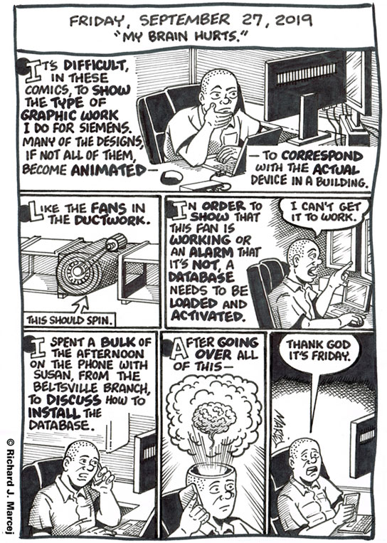 Daily Comic Journal: September 27, 2019: “My Brain Hurts.”