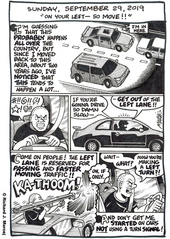 Daily Comic Journal: September 29, 2019: “On Your Left – So Move!”