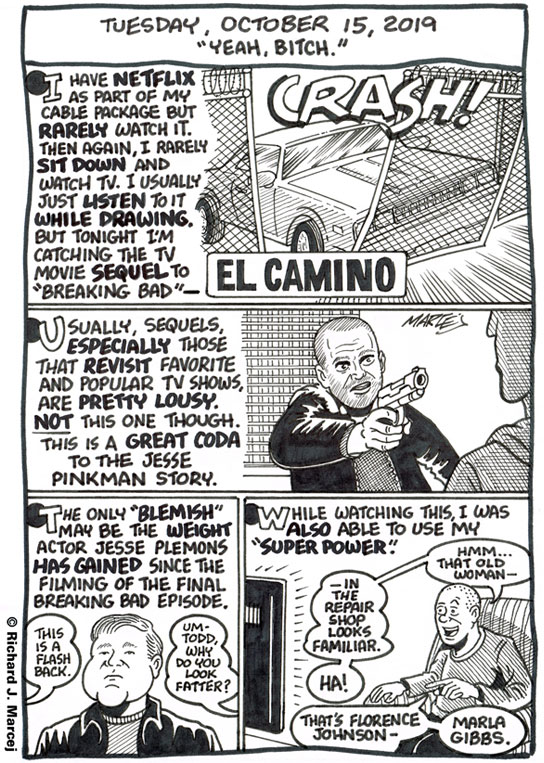 Daily Comic Journal: October 15, 2019: “Yeah, Bitch.”