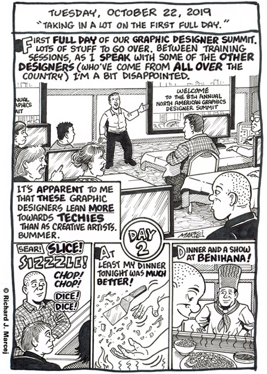 Daily Comic Journal: October 22, 2019: “Taking In A Lot On The First Full Day.”