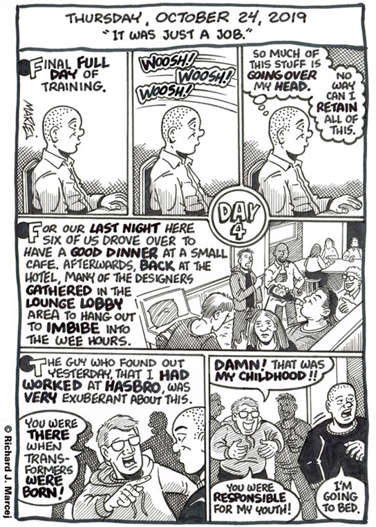 Daily Comic Journal: October 24, 2019: “It Was Just A Job.”