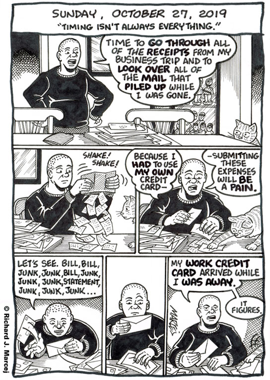 Daily Comic Journal: October 27, 2019: “Timing Isn’t Always Everything.”