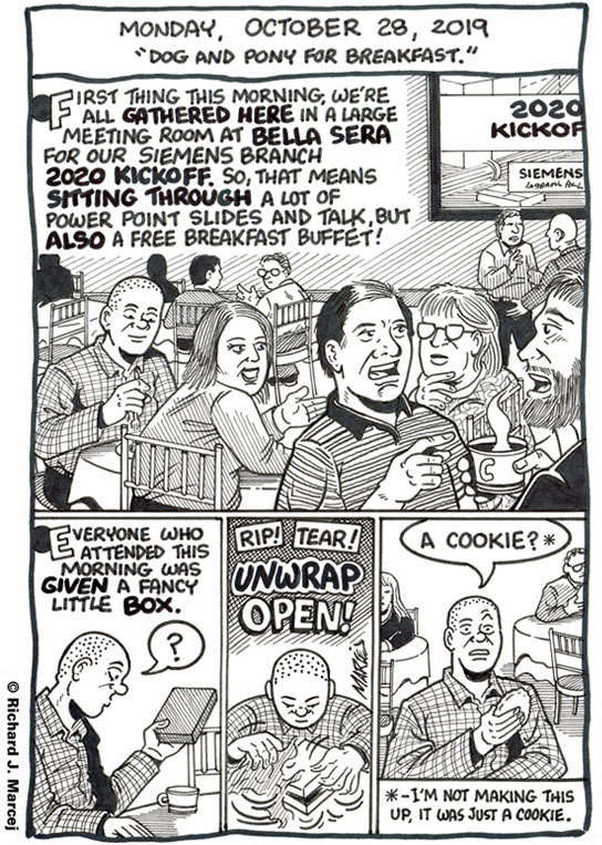 Daily Comic Journal: October 28, 2019: “Dog And Pony For Breakfast.”
