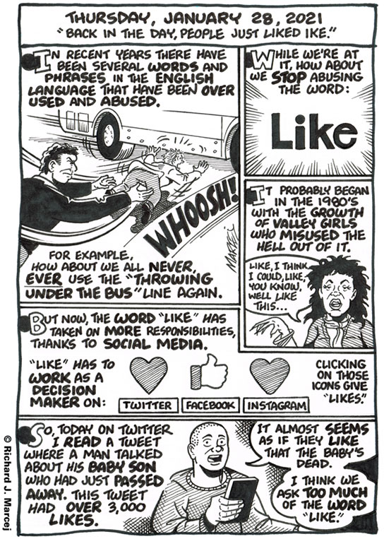 Daily Comic Journal: January 28, 2021: “Back In The Day, People Just Liked Ike.”