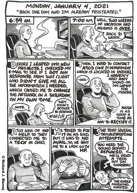 Daily Comic Journal: January 4, 2021: “Back One Day And I’m Already Frustrated.”