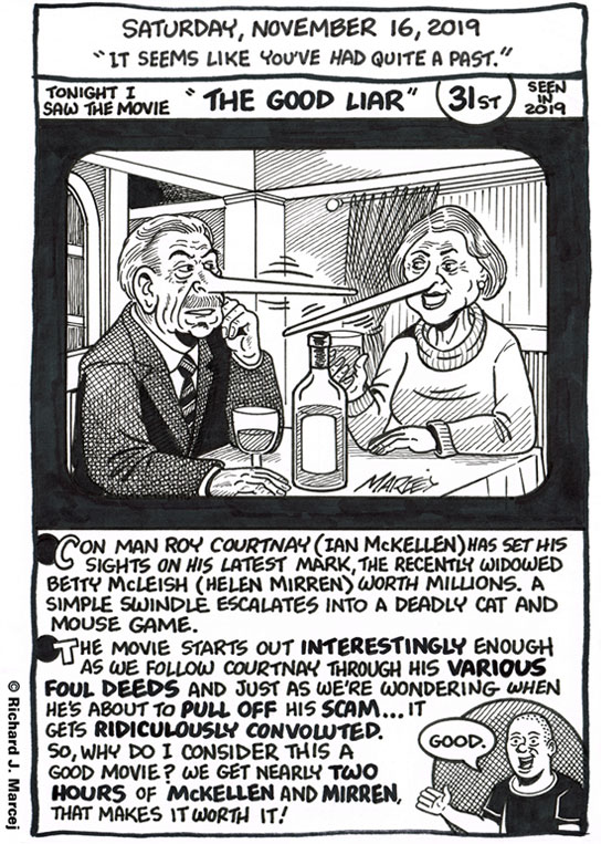 Daily Comic Journal: November 16, 2019: “It Seems Like You’ve Had Quite A Past.”