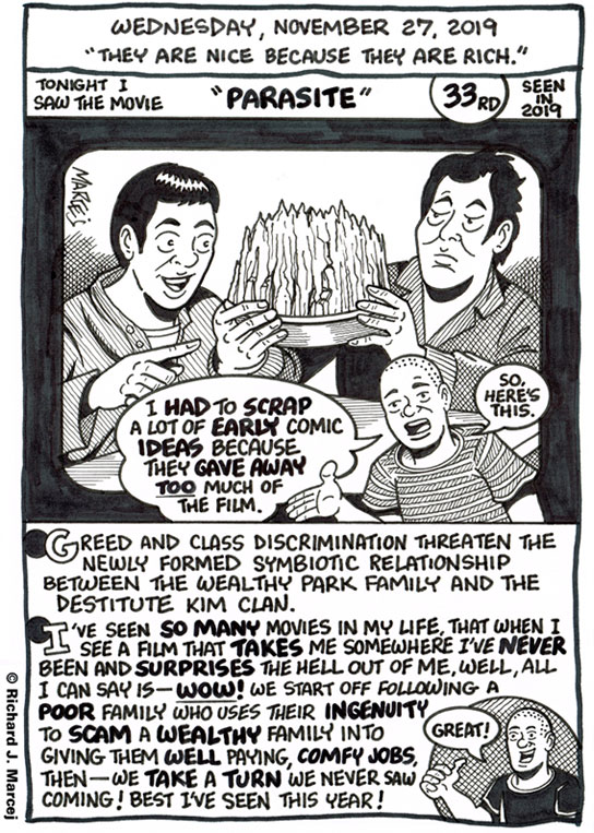 Daily Comic Journal: November 27, 2019: “They Are Nice Because They Are Rich.”