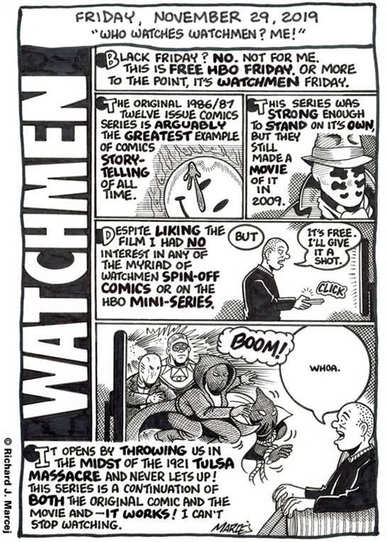 Daily Comic Journal: November 29, 2019: “Who Watches Watchmen? Me!”