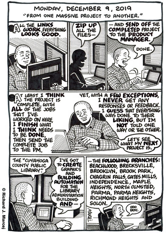 Daily Comic Journal: December 9, 2019: “From One Massive Project To Another.”