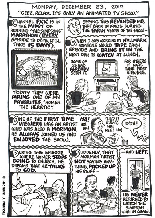 Daily Comic Journal: December 23, 2019: “Geez, Relax. It’s Only An Animated TV Series.”