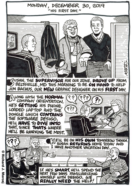 Daily Comic Journal: December 30, 2019: “His First Day.”