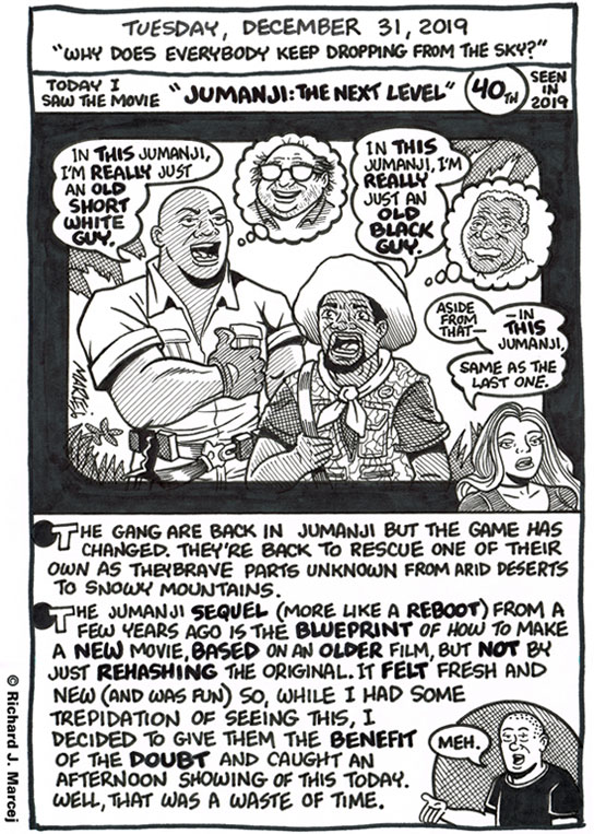 Daily Comic Journal: December 31, 2019: “Why Does Everybody Keep Dropping From The Sky?”