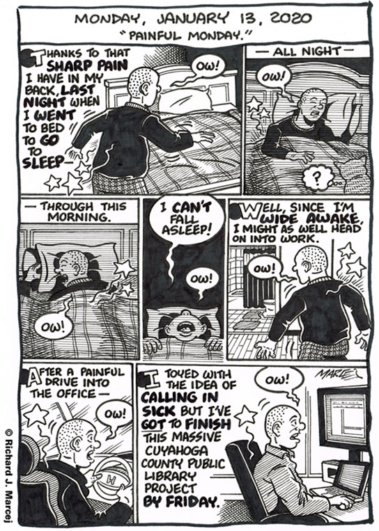 Daily Comic Journal: January 13, 2020: “Painful Monday.”