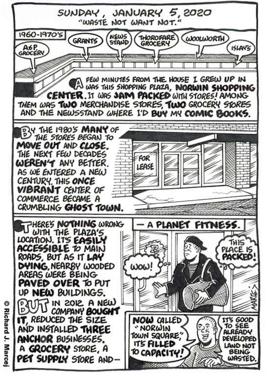 Daily Comic Journal: January 5, 2020: “Waste Not Want Not.”