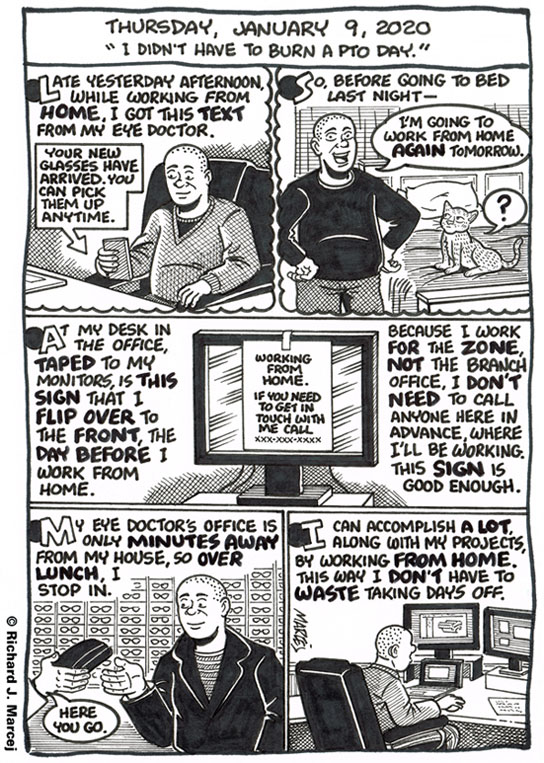 Daily Comic Journal: January 9, 2020: “I Didn’t Have To Burn A PTO Day.”