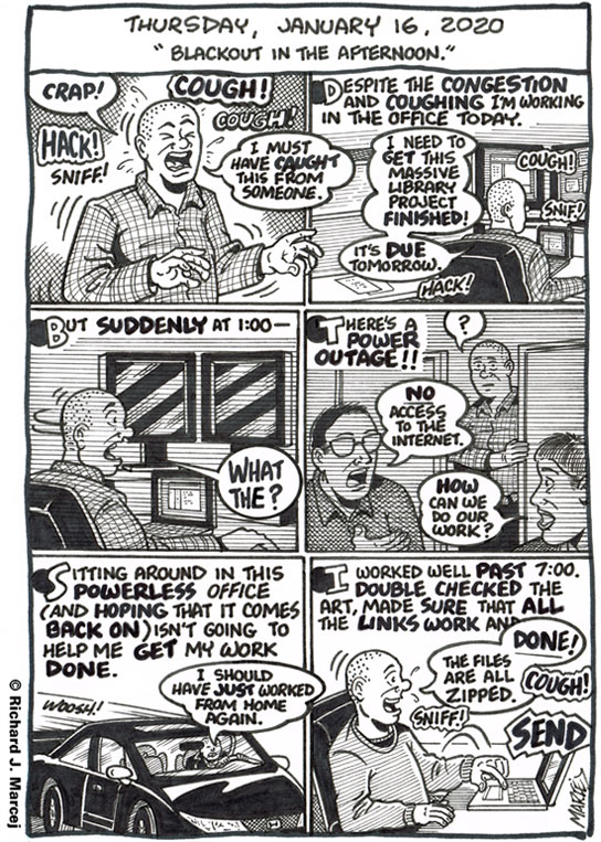Daily Comic Journal: January 16, 2020: “Blackout In The Afternoon.”