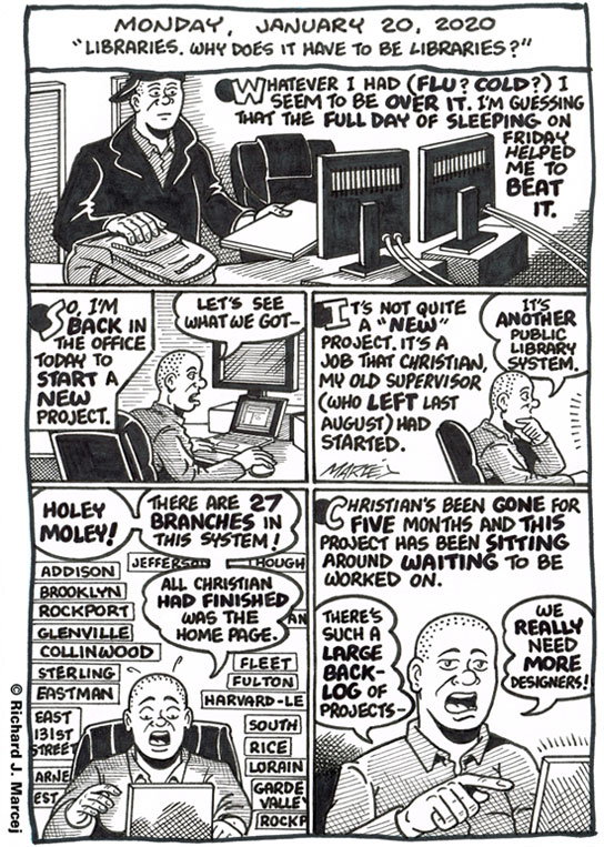 Daily Comic Journal: January 20, 2020: “Libraries. Why Does It Have To Be Libraries.”